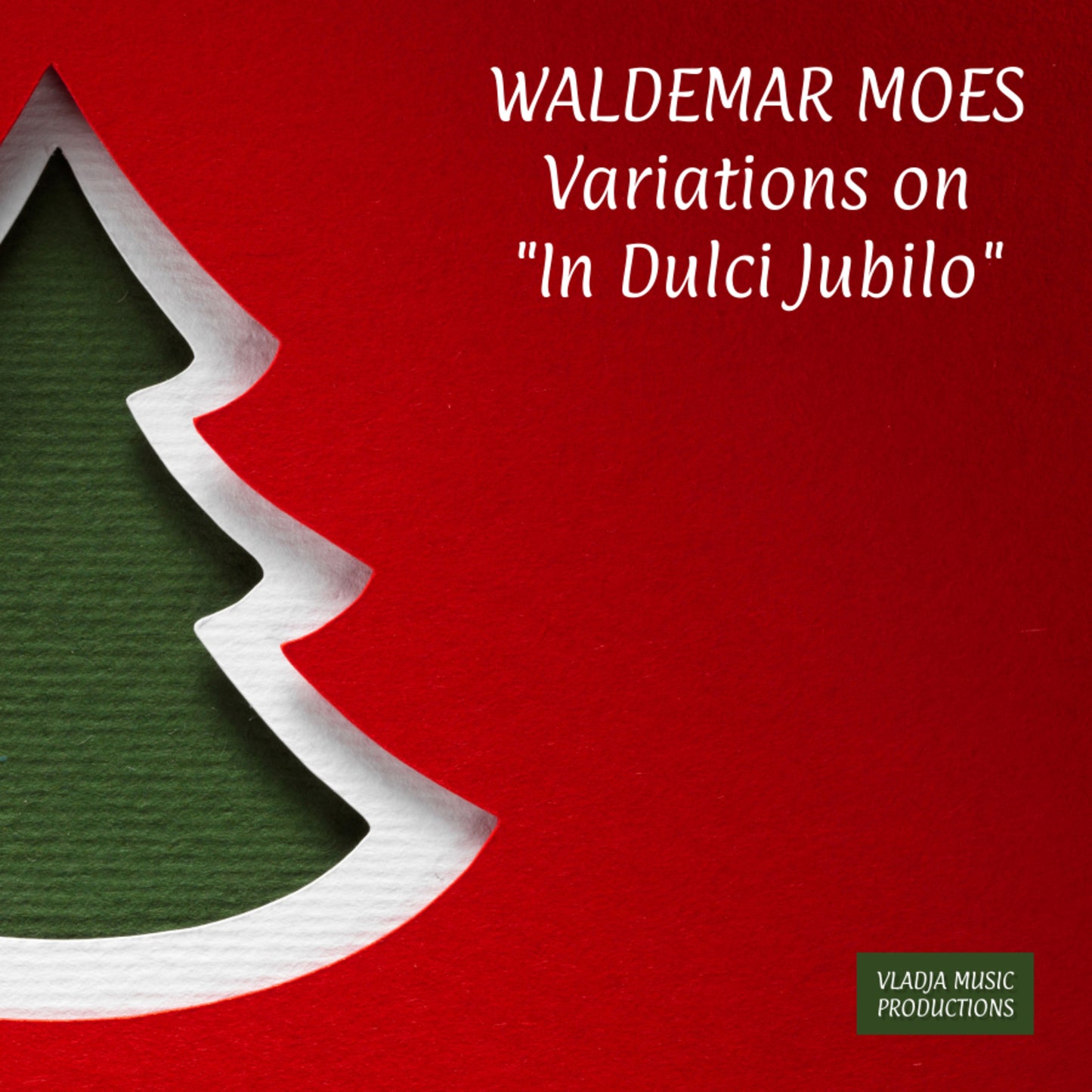 Sheet Music - Variations on "In Dulci Jubilo"